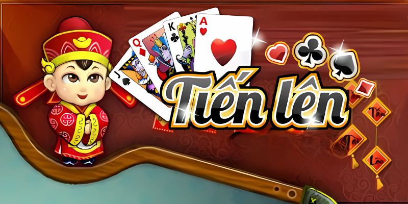 Hướng dẫn cách chơi game tiến lên chuẩn